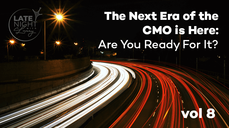 The Next Era of the CMO is Here: Are You Ready For It? | Rise Interactive