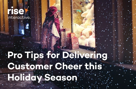 Pro Tips for Delivering Customer Cheer this Holiday Season