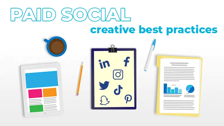 'Paid Social Creative Best Practices' text above a tablet, clipboard and folder with graph and social media symbols.